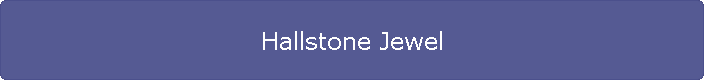 Hallstone Jewel