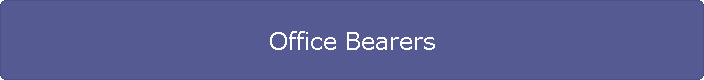 Office Bearers